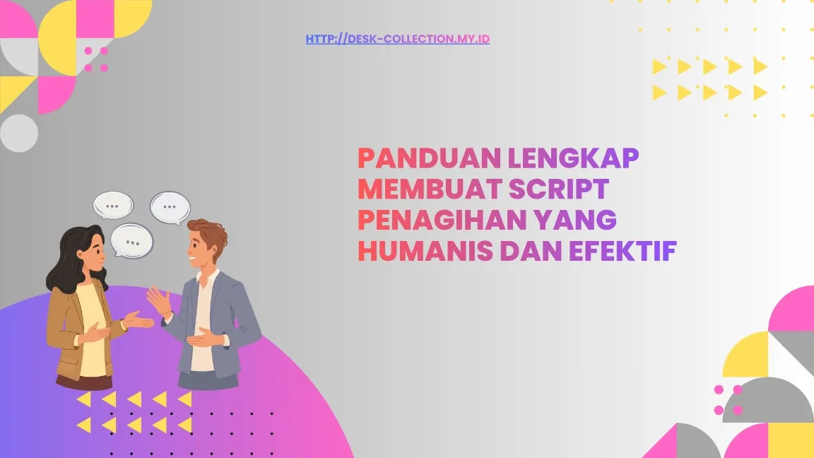 Mengapa Script Penting dalam Desk Collection
